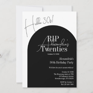 Personalised RIP 20s Hello 30s 30th birthday party Invitation