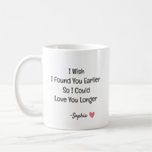Personalised Romantic Love Quote Coffee Mug