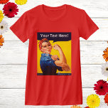 Personalised Rosie the Riveter Vintage WW2 Custom T-Shirt<br><div class="desc">Personalised Rosie the Riveter Vintage WW2 Customisable red shirt! You Can Customise This Feminism Hoodie Design! Norman Rockwell's painting of Rosie the Riveter is a popular vintage American Art work. This WW2 feminist icon image will make a great gift for her. We can do it!</div>