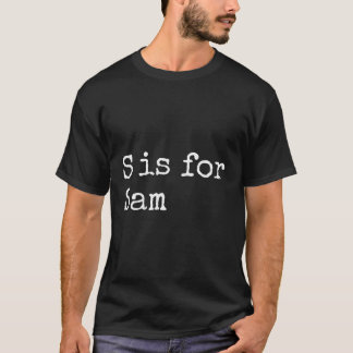 Personalised S Is For Sam Name Student Kindergarte T-Shirt