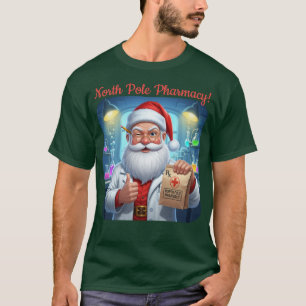 Personalised Santa Claus Pharmacy North Pole Shirt