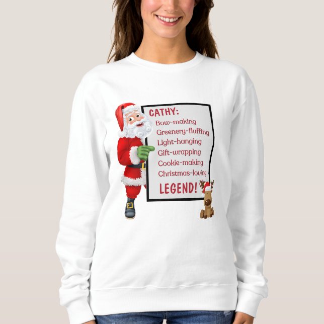 Personalised Santa Reindeer Christmas Legend Sweatshirt (Front)