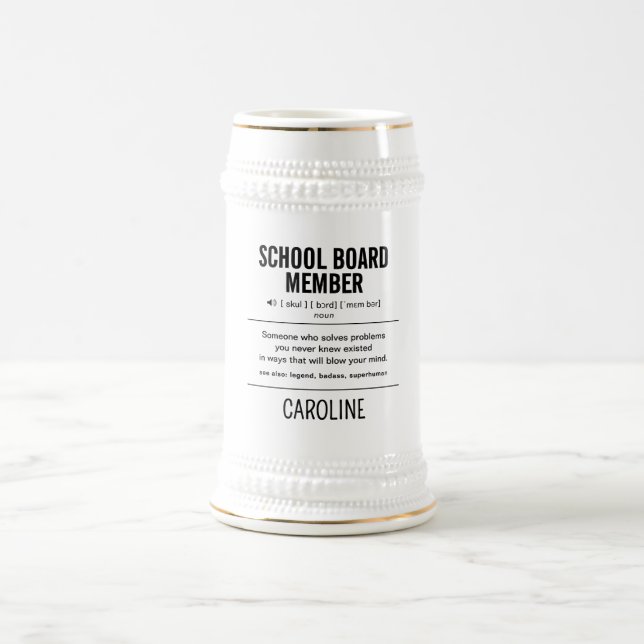 Personalised School Board Member Funny Beer Stein (Center)