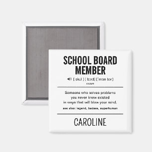 Personalised School Board Member Funny Magnet