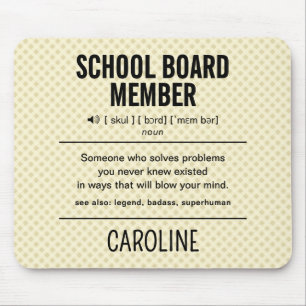 Personalised School Board Member Funny Mouse Pad