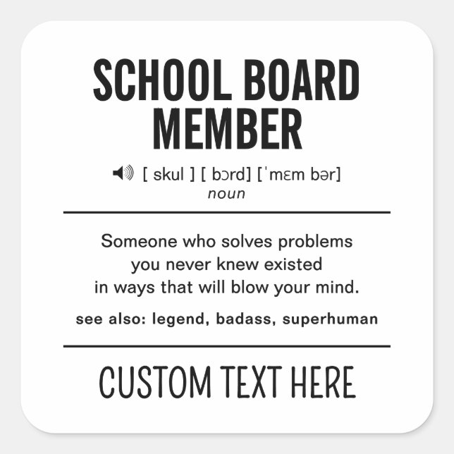 Personalised School Board Member Funny Square Sticker (Front)