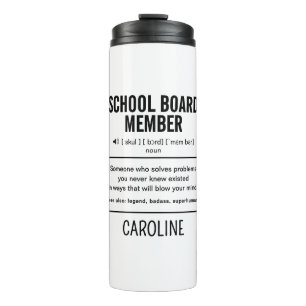 Personalised School Board Member Funny Thermal Tumbler