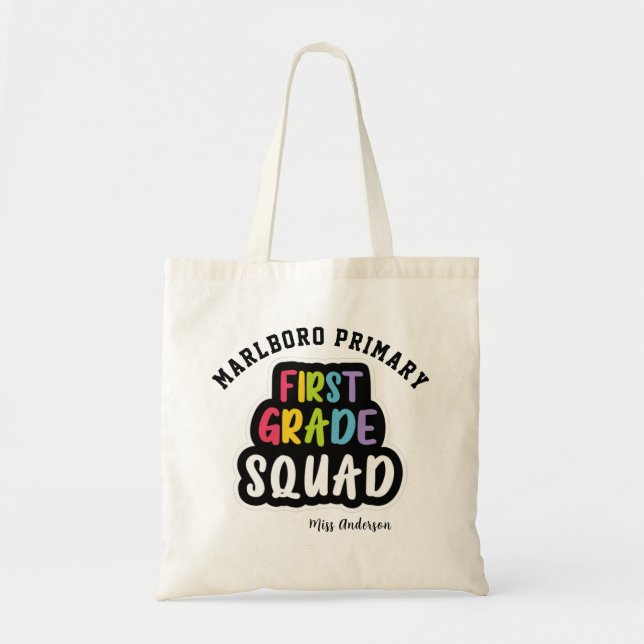 Personalised School Name First Grade Teacher Squad Tote Bag (Front)