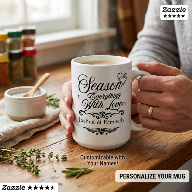 Personalised "Season Everything With Love" wedding Coffee Mug (Creator Uploaded)