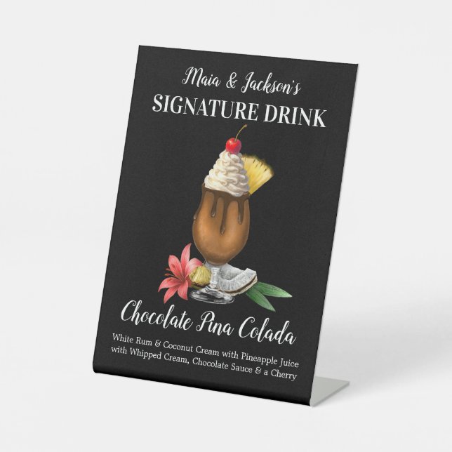 Personalised Signature Drink Chocolate Pina Colada Pedestal Sign (Front)