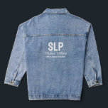 Personalised SLP Speech Language Pathologist Gift Denim Jacket<br><div class="desc">Personalised SLP Graduation Jean Jacket,  Speech Language Pathologist Present Job,  Grad Denim Gift Pathology Therapist,  New Therapy Name for her,  daughter wife mum mum mother,  sister in law aunt granddaughter,  custom voice employee best friend,  thank you birthday Christmas master,  college university uni graduate school,  party class of 2024 2025</div>