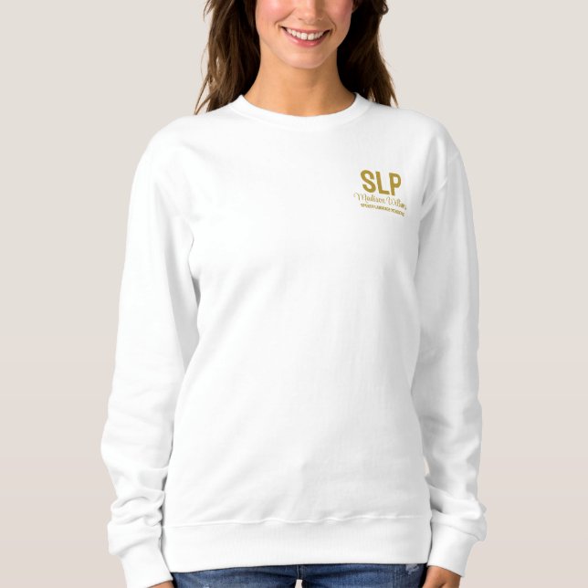 Personalised SLP Speech Language Pathologist Gift Sweatshirt (Front)