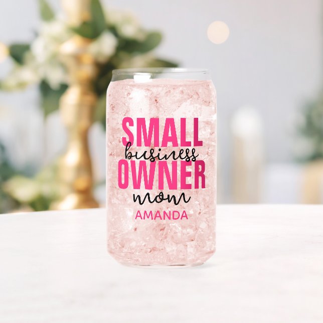 Personalised Small Business Owner Mum Mother's Day Can Glass (Insitu (Wedding))