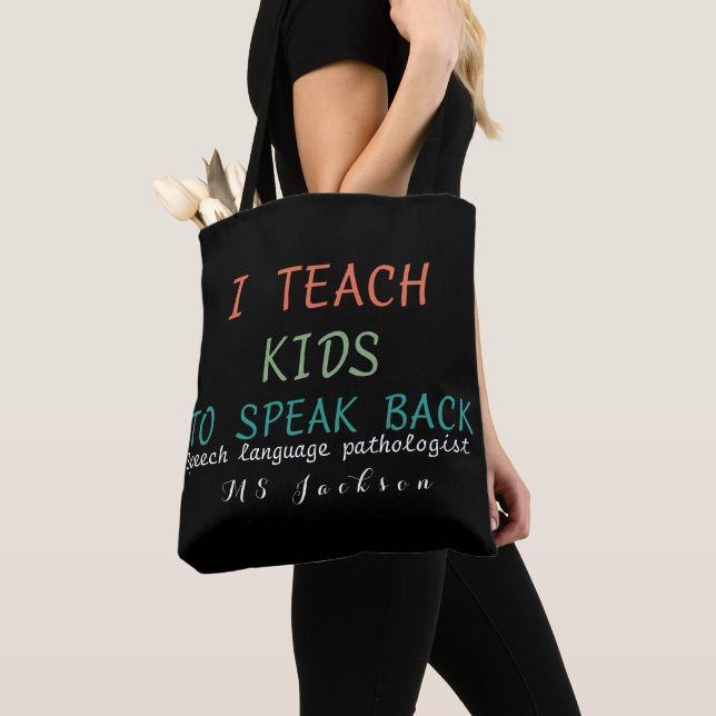 Personalised speech language pathologist teacher tote bag (Close Up)
