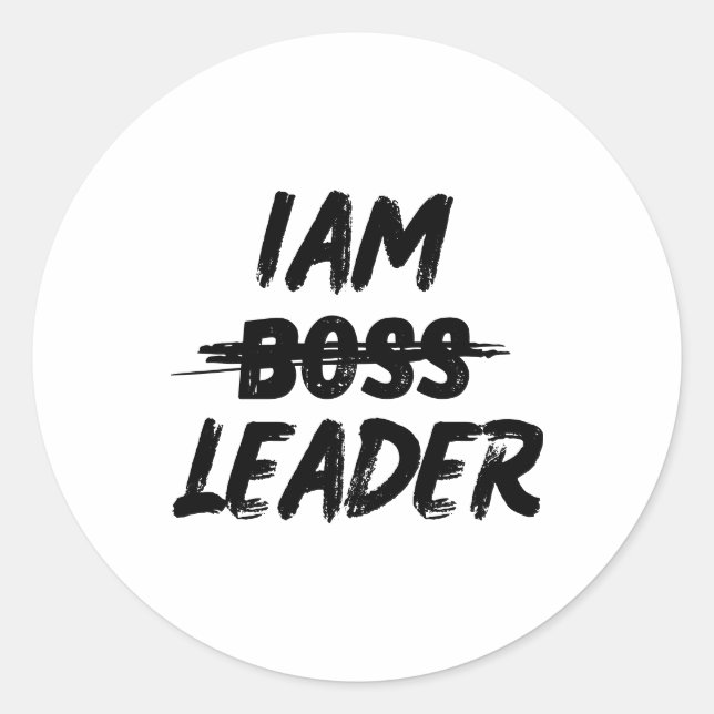 personalised sticker iam leader not boss (Front)