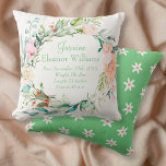 Personalised Summer Rose Garland Baby Birth Stats Cushion<br><div class="desc">This pretty personalised birth stats keepsake throw pillow features a delicate watercolour garland of summer roses surrounding the baby's name and birth stats to personalise with your special new arrival details! The reverse has a cute daisy pattern on an emerald green background. You can customise the colour to a colour...</div>