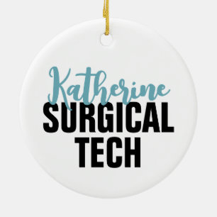 Personalised Surgical Tech Surgical Technologist Ceramic Tree Decoration