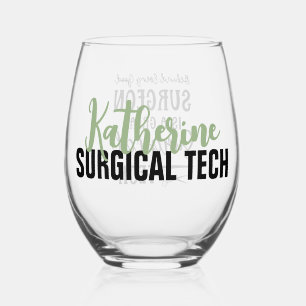 Personalised Surgical Tech Surgical Technologist Stemless Wine Glass