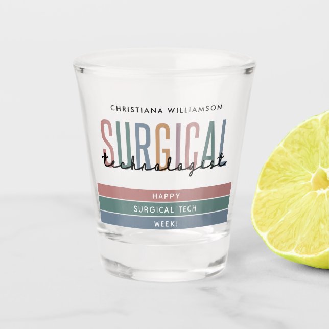 Personalised Surgical Technologist Week OR Tech Shot Glass (Front)