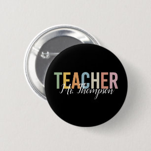 Personalised Teacher Appreciation Back to School  6 Cm Round Badge