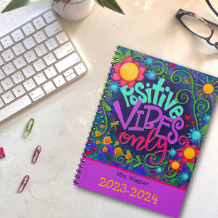 Personalised Teacher positive Vibes Fun Flowers  Planner