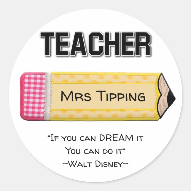 Personalised Teacher Quote Design Classic Round Sticker (Front)