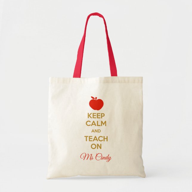 Personalised Teacher Tote Bag (Keep Calm Teach On) (Front)