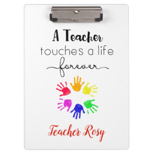 Personalised Teacher (Touches A Life Forever) Clipboard