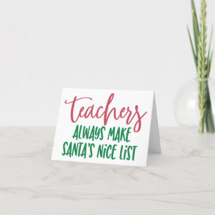 Personalised Teachers Always Make Santa's List Holiday Card