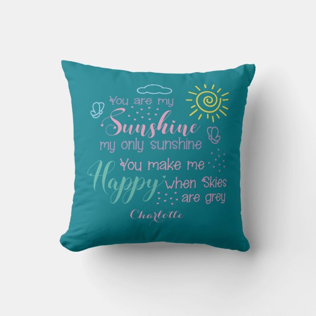 Personalised Teal Blue You Are My Sunshine   Cushion (Front)