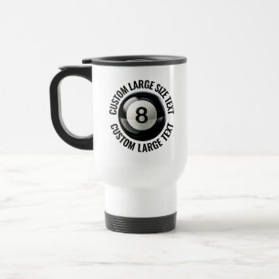 Personalised Text 15oz. White Custom 8 Ball Travel Mug