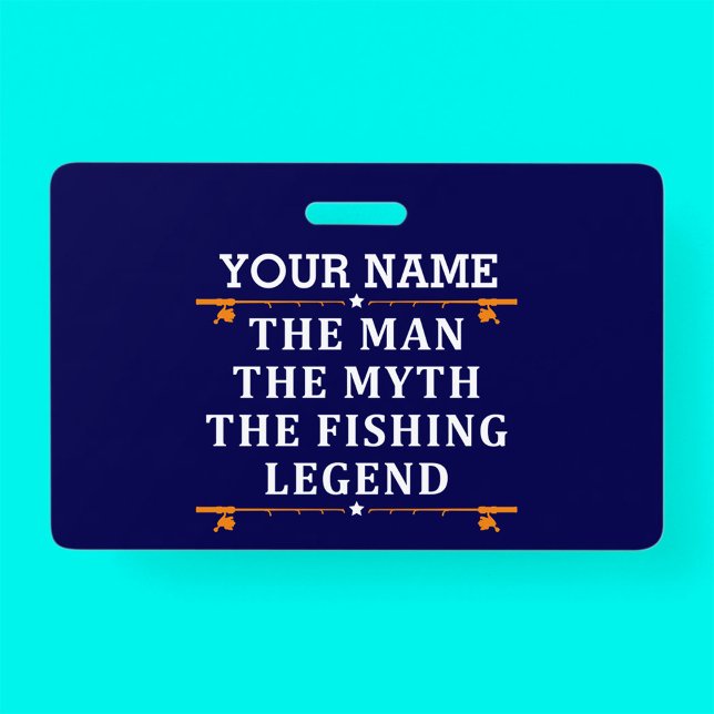 Personalised The Man The Myth The Fishing Legend ID Badge (Creator Uploaded)