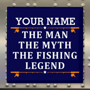 Personalised The Man The Myth The Fishing Legend Magnet
