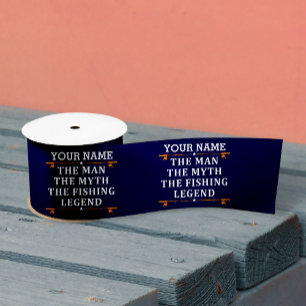Personalised The Man The Myth The Fishing Legend Satin Ribbon