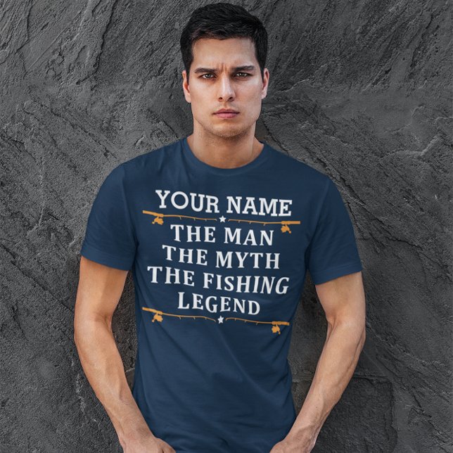 Personalised The Man The Myth The Fishing Legend T-Shirt (Creator Uploaded)