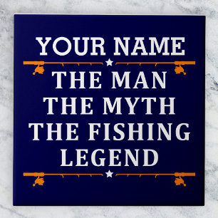 Personalised The Man The Myth The Fishing Legend Tile