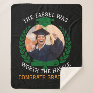 Personalised The Tassel Was Worth the Hassle Photo Sherpa Blanket