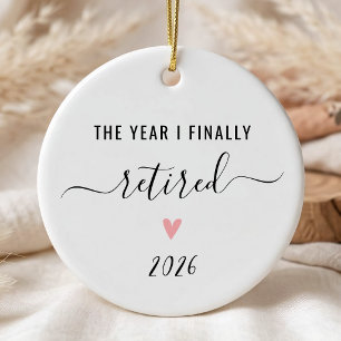 Personalised The Year I Finally Retired  Ceramic Tree Decoration