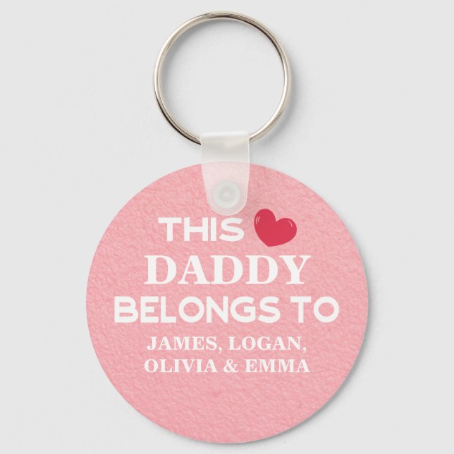 Personalised This Daddy belongs to Custom Names Key Ring (Front)