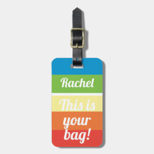 Personalised This is your bag Funny Rainbow LBGT Luggage Tag