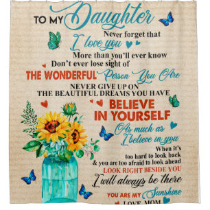 Personalised To My Daughter Love From Mum Butterfl Shower Curtain
