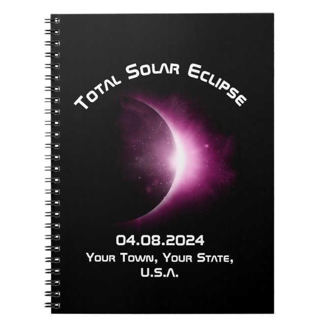 Personalised TOTAL SOLAR ECLIPSE 2024 Travel Diary Notebook (Front)