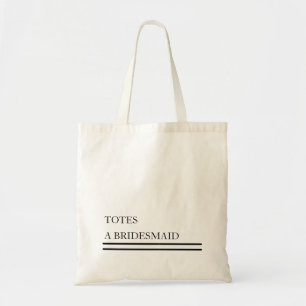 Personalised TOTES A Bridesmaid Budget