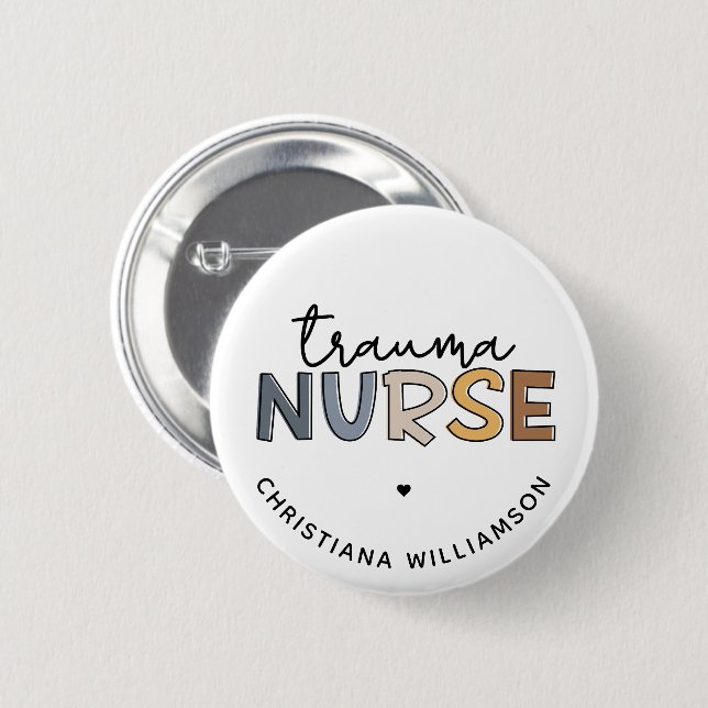 Personalised Trauma Nurse Trauma Nursing Gifts 6 Cm Round Badge (Front & Back)