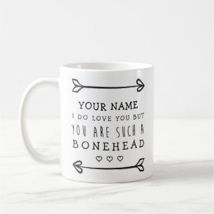 Personalised Valentines Funny Mug - Bonehead