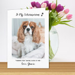 Personalised Veterinarian Pet Care Pet Photo Thank You Card<br><div class="desc">Say 'Thank You' to your wonderful veterinarian with a cute personalised pet photo card from the dog! "To My Veterinarian... Thanks for taking care of me!" Personalise with the dog's name & favourite photo. Personalise the inside with your special message or delete to handwrite. COPYRIGHT © 2020 Judy Burrows, Black...</div>