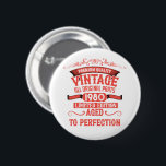 Personalised vintage 45th birthday gifts red 6 cm round badge<br><div class="desc">You can add some originality with this limited edition, premium quality, and original, classy, retro, and vintage-looking birthday graphic design with a cool typography font. This is a great gift idea for men, women, husbands, wives, girlfriends, and boyfriends who will love this one-of-a-kind piece of art. Unique and funny holiday...</div>