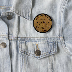 Personalised vintage birthday gift idea 6 cm round badge
