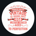 Personalised vintage birthday gifts red classic round sticker<br><div class="desc">You can add some originality with this limited edition, premium quality, and original, classy, retro, and vintage-looking birthday graphic design with a cool typography font. This is a great gift idea for men, women, husbands, wives, girlfriends, and boyfriends who will love this one-of-a-kind piece of art. The best unique and...</div>