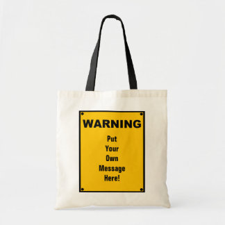 Personalised Warning Sign Tote Bag